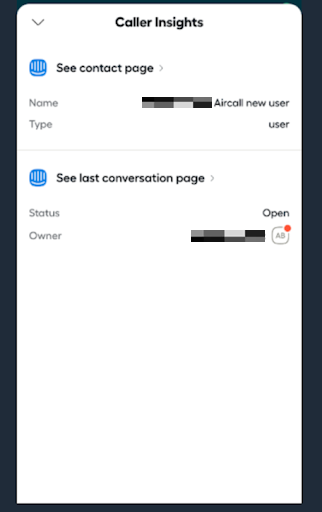 Pannello delle informazioni sul chiamante in Aircall che mostra il contatto Intercom collegato e i dettagli dell’ultima conversazione con le informazioni sul proprietario del contatto.